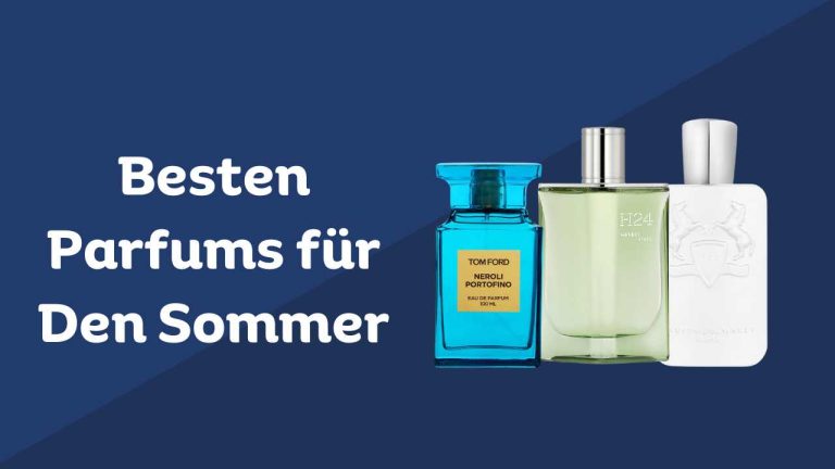 besten parfums für den sommer